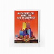 Mathematical Analysis for Economics by R G D Allen-Buy Online ...