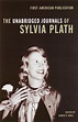 The Unabridged Journals of Sylvia Plath - Lit Books