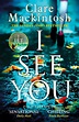 Book review, I See You by Clare Mackintosh: a clever thriller takes a ...