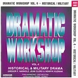 ‎Dramatic Workshop, Vol. 4: Historical / Military de Joerg Reiter ...
