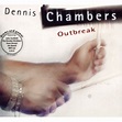 Outbreak - Dennis Chambers - CD album - Achat & prix | fnac