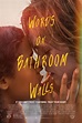 Words on Bathroom Walls | ACX Cinemas