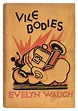 Lot 900 - Waugh (Evelyn). Vile Bodies, 1st edition,