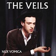 Nux Vomica, The Veils | CD (album) | Muziek | bol