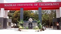 Surprising Facts About Madras Institute Of Technology