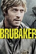 Brubaker (1980) - Posters — The Movie Database (TMDB)