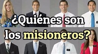 ¿Quiénes son los misioneros? - YouTube