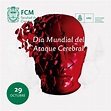 29 de octubre: “Día Mundial del Ataque Cerebral” – Facultad de Ciencias ...