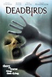 Dead Birds - Νεκρά Πουλιά (2004) | Scary movies, Horror movies, Horror ...