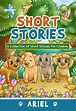 Amazon | Short Stories: A Collection of Short Stories for Children ...