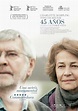 45 años - Película 2015 - SensaCine.com