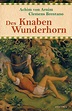 Des Knaben Wunderhorn - Alte deutsche Lieder von Achim von Arnim ...