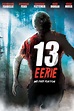 13 Eerie (2013) - Lowell Dean | Releases | AllMovie