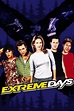 Extreme Days (2001) - Posters — The Movie Database (TMDB)