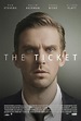 The Ticket (2016) - FilmAffinity