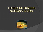 Teoría de fondos y salsas