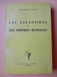 Libro Las Atlántidas Y Del Imperio Romano, José Ortega, Gasset, ISBN ...