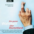 Die ganze Wahrheit über Deutschland - 1CD | Wortart Comedy und Kabarett ...