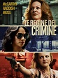 Le Regine del Crimine - Warner Bros. Entertainment Italia