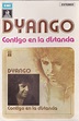 Dyango – Contigo En La Distancia (1977, Cassette) - Discogs