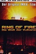 Ring Of Fire - Die Welt der Vulkane (1991) — The Movie Database (TMDb)