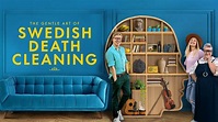 The Gentle Art Of Swedish Death Cleaning - Peacock Reality Series ...
