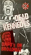 Dead Kennedys – DMPO's On Broadway (VHS) - Discogs
