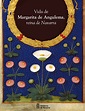Vida de Margarita de Angulema, reina de Navarra