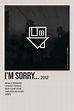 I'm Sorry... By The Neighbourhood Minimalist Album Poster | Music ...
