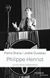 Philippe Henriot, la voix de la collaboration