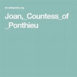Joan,_Countess_of_Ponthieu | Countess, Joan, Lady