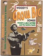 Woody* & Arlo Guthrie And The Guthrie Family - Woody's Grow Big Songs 2 ...