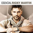 Esencial Ricky Martin | Discografia de Ricky Martin - LETRAS.MUS.BR