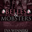 Series Reveal ~ Belles & Mobsters Series by Eva Winners – Caitlin's World