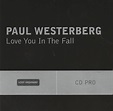 Paul Westerberg - Love You In The Fall | Releases | Discogs