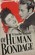Of Human Bondage (Movie, 1946) - MovieMeter.com