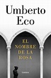 EL NOMBRE DE LA ROSA EBOOK | UMBERTO ECO | Descargar libro PDF o EPUB ...