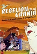 Rebelión en la granja - película: Ver online en español