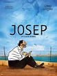 La CRÍTICA FRANCESA premia a la película ‘Josep’ como mejor ÓPERA PRIMA ...
