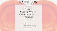 John II, Margrave of Brandenburg-Stendal Biography | Pantheon