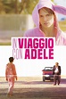 In viaggio con Adele (2018) - Posters — The Movie Database (TMDB)