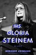 Ms. Gloria Steinem | Winifred Conkling | Macmillan