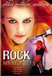 Rock My World (2002) - IMDb