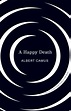 A Happy Death by Albert Camus, Paperback | Barnes & Noble®