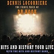 Dennis Locorriere – The Unique Voice of Dr. Hook: Hits and History Tour ...