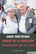 DIARIO DE LA REBELION: TRANSITANDO POR LA CRISIS - JORGE VERSTRYNGE ...
