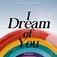 RAINBOW :: I Dream of You (Digital) - J-Music Italia