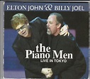Elton John & Billy Joel – The Piano Men Live In Tokyo (Digipak, CD ...