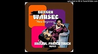 Dexter Wansel Feat – James Herb Smith - New Beginning - Soulful French ...