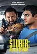 Poster Stuber (2019) - Poster Stuber: Detectiv de nevoie - Poster 7 din ...